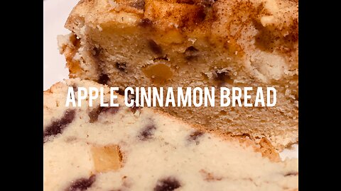 Apple Cinnamon Bread