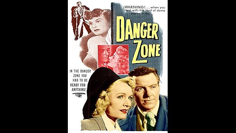 Danger Zone (1951) | Directed by William Berke