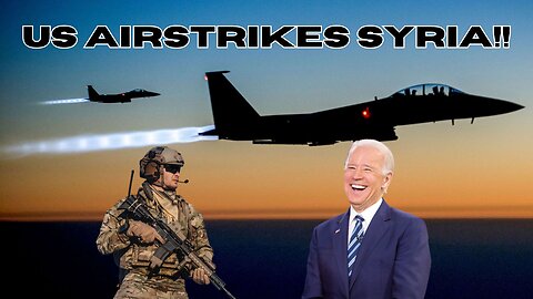 US AIRSTRIKES SYRIA! We are officially in HOT conflict!!