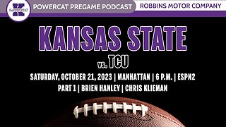 Powercat Pregame Podcast | Kansas State vs. TCU | Part 1