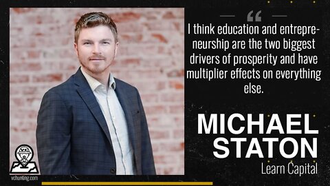 Michael Staton | Learn Capital | Interview Retrospective