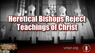 21 Mar 23, The Bishop Strickland Hour: Heretical Bishops Reject Teachings of Christ