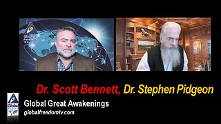 2024-01-24 Global Great Awakenings. Scott Bennett, Dr. Stephen Pidgeon.