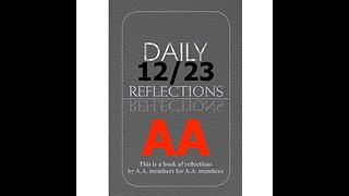 December 23 – AA Meeting - Daily Reflections - Alcoholics Anonymous - Read Along