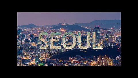 Travel Seoul in a Flash - Hyperlapse & Aerial Videos