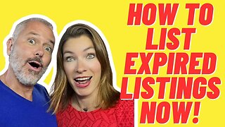 Real Estate Agents: How To List Expired Listings NOW!