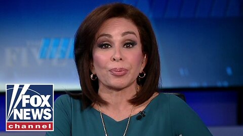 Judge Jeanine: This was a vicious smear even by the left’s standards