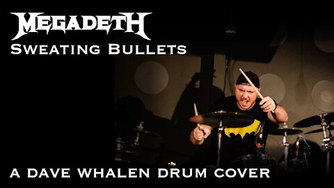 Megadeth - Sweating Bullets (Drum Cover)