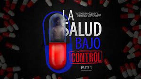 LA SALUD BAJO CONTROL DOCUMENTAL