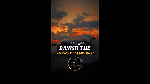 Andrew Tate | Banish the Energy Vampires!