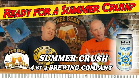 Summer Crush | Beer Review