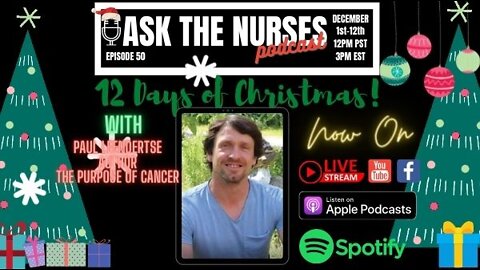 Ask The Nurses Podcast Special Guest Paul Leendertse Episode 50