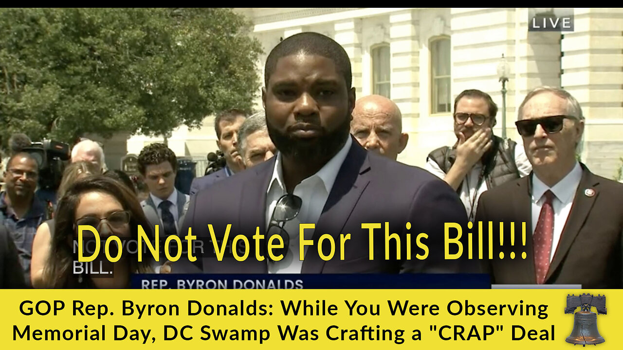 GOP Rep. Byron Donalds While You Were Observing Memorial Day, DC Swamp