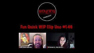 Wayning Interest Podcast Fun Quick WIP Clip Uno From #146 Dry Bulbs and Wet Wicks Medical Devices