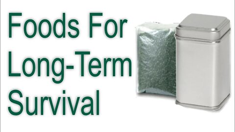 Foods for Long-term Survival