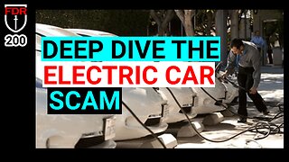 The Electric Car Scam - Deep Dive how Green it Really is...