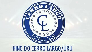 HINO DO CERRO LARGO / URU