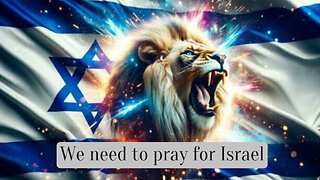 We need to pray for Israel 🇮🇱