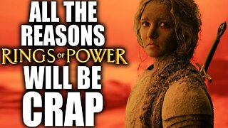 All the reasons Rings of Power will be CRAP!