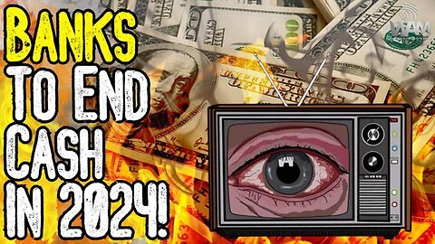 BANKS ENDING CASH IN 2024! - Get Your Money Out Of The Banks!