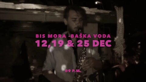 KIBLA Soundsystem Live / Bis Mora Baška Voda 12, 19 & 25 December !!!