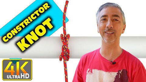 How to Tie Constrictor Knot When and Where to Use (4k UHD)