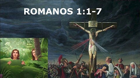 Romanos 1:1-7 O que é o evangelho?