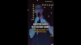 Annoying Karen Gets Instant Karma