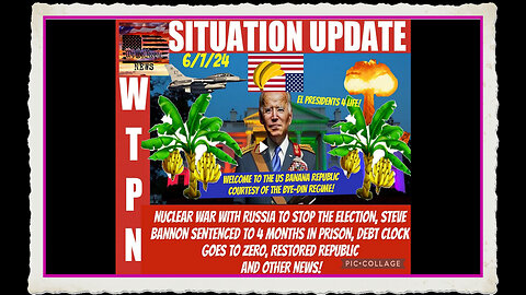 WTPN SITUATION UPDATE 6 7 24