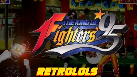 RetroLOLs - The King of Fighters '95 / ザ・キング・オブ・ファイターズ '95 [Neo Geo]