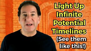 Infinite Potential Timelines Are Being Illuminated [You Are A Sovereign Being]