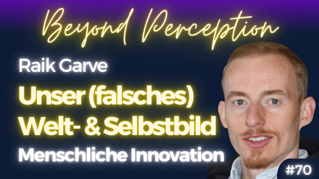 #70 | Wie unser (falsches?) Geschichtsverständnis unser Welt ...