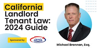 California Landlord Tenant Law: 2024 Guide