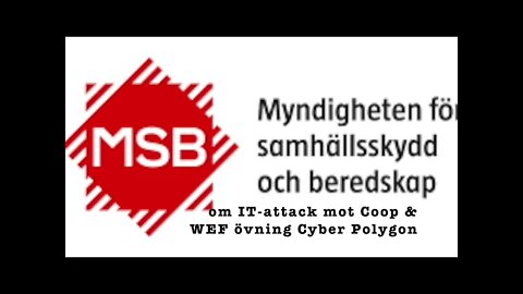 MSB om Coop-attack, Caseya & WEF övning Cyber Polygon