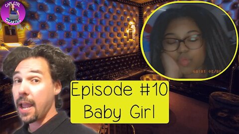 Cam Girl Diaries Podcast #10 | Babygirl - 18 Yr Old High School Girl On Onlyfans