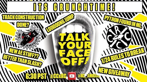RC HAS A LOT GOING ON! TALK YOUR FACE OFF