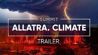 ALLATRA Climate Crisis Summit. Official Trailer