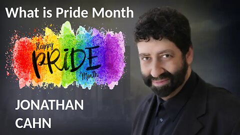 PROPHETIC MESSAGE: JONATHAN CAHN EXPOSES PRIDE MONTH & THE MYSTERY BEHIND IT