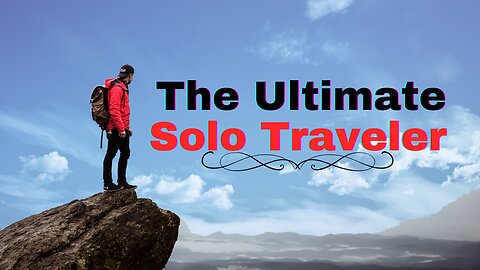 Solo Traveler