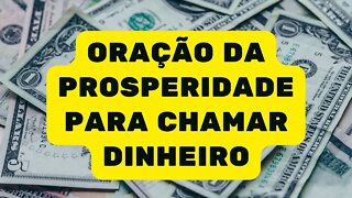 Oração da Prosperidade para chamar dinheiro