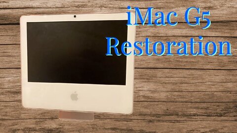 iMac Restoration