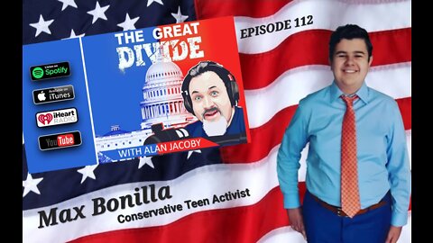 TGD112 Teen Conservative Activist Max Bonilla Takes On California