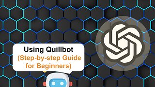 How To Integrate Quillbot with ChatGPT