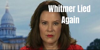 Governor Whitmer LIED AGAIN During The Debate. NOT SURPRISED