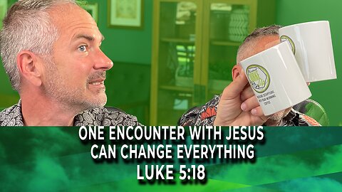 WakeUp Daily Devotional | One Encounter With Jesus Can Change Everything | Luke 5:18