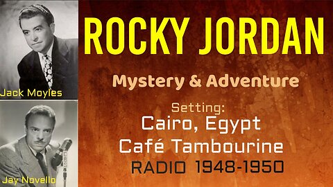 Rocky Jordan - 49/08/14 (ep041) Cairo Vendetta