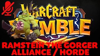 WarCraft Rumble - Ramstein the Gorger - Alliance + Horde