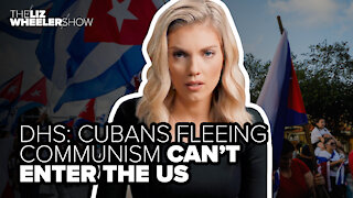 DHS: Cubans fleeing communism can’t enter the US