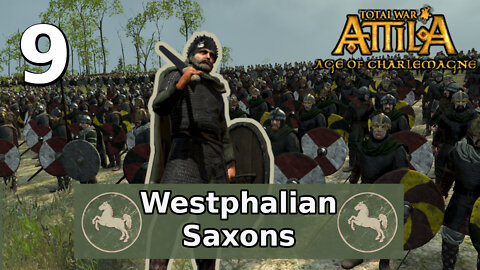 Total War: Attila; Age of Charlemagne - Westphalia Campaign #9