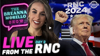 LIVE from the RNC | The Breanna Morello Show